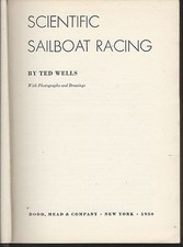 Scientific Voilier Racing Par Ted Puits Reliure 1950 1st Ed Dodd Mead & Co