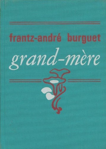 Grand mère frantz - -, frantz-andré