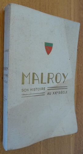Malroy son histoire xxème - malroy,,