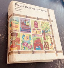 Faites tout vous-même - l'encyclopédie artisanat bricolage cuisine | 1975