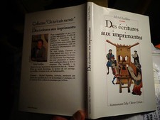 DES ECRITURES AUX IMPRIMANTES Michel Rachline Imprimeur Imprimerie 1988 Ancienne