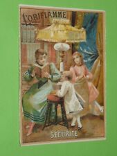 CHROMO 1895-1910 PETROLE BLANC L'ORIFLAMME ECLAIRAGE CHAUFFAGE CUISSON SECURITE