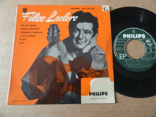 Disque 45t felix leclerc - leclerc,