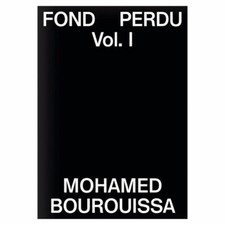 Mohamed Bourouissa - Fond Perdu Vol 1 . 50ex Limited Edition