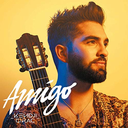 Kendji girac amigo - kendji,