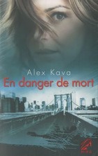 Danger mort kava alex - -,
