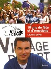LIVRE VILLAGE DEPART - TOUR DE