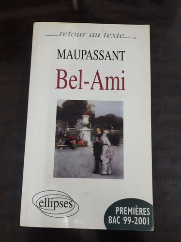 Bel ami guy maupassant - bel-ami,