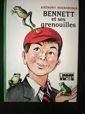 BIBLIOTHEQUE VERTE BENNETT ET SES GRENOUILLES ANTHONY BUCKERIDGE