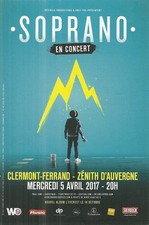 FLYER - SOPRANO : EN CONCERT LIVE 2017 ZENITH CLERMONT FERRAND ( FRANCE )