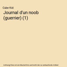 Journal d'un noob [guerrier]