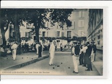URIAGE-les-BAINS : Les jeux de Boules - très bon état