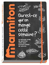 Marmiton, Qu'est ce qu'on mange cette semaine ? Playbac (2017)