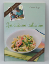 La Cuisine Italienne - Caterina Rizzo - recettes - livre