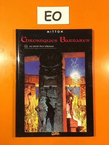 Mitton chroniques barbares - chroniques,