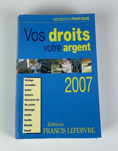 Vos droits votre argent 2007 - argent,