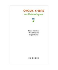 Oraux X-ENS, mathématiques