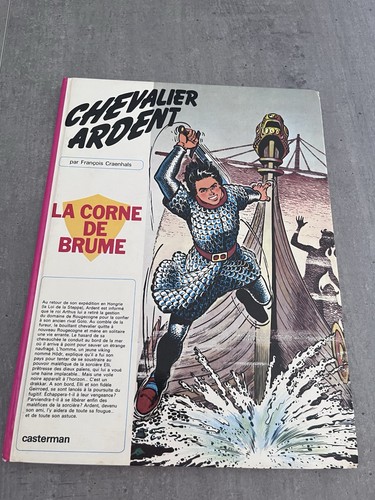 Casterman chevalier ardent - chevalier, la