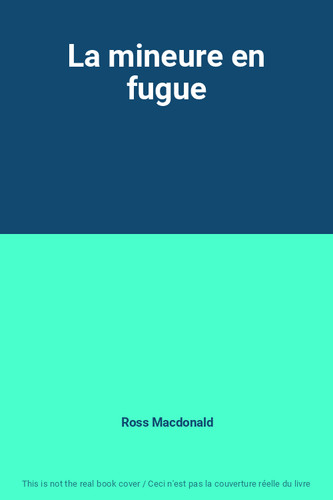 Mineure fugue ross - mineure, en
