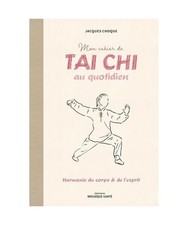 Mon cahier de tai chi au