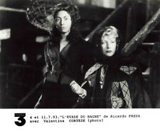 PHOTO PRESSE TELEVISION CINEMA L'EVADE DU BAGNE AVEC VALENTINA CORTESE