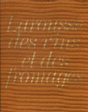 Larousse des vins / Larousse des from... - Collectif - V282111