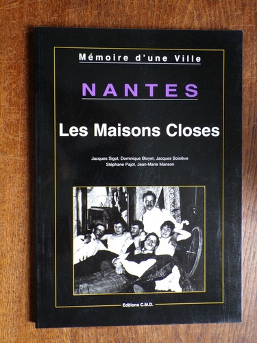 Nantes les maisons closes - les,