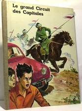 Le grand circuit des capitales