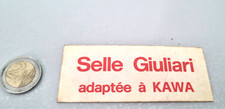 Autocollant /Sticker SELLE Giuliari adaptée a KAWA (vintage)