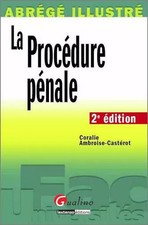 La procédure pénale, Coralie Ambroise-Casterot
