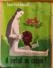 Affiche sécurité heureusement il portait un casque Le Guillerm année 50