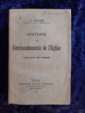 Histoire des Commandements de l'église - Villien 1909 livre ancien