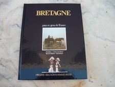 Livre : Pays et gens de France - Bretagne - Editions Larousse - Excellent état