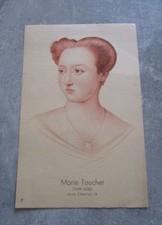 Marie Touchet ( 1549 - 1638 ) sous Charles IX