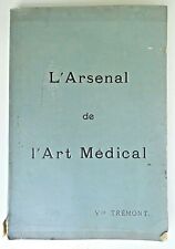 L'arsenal de l'Art médical