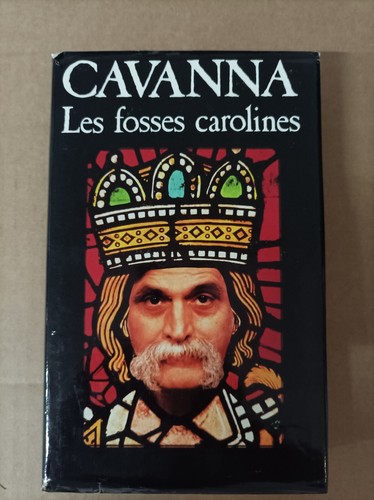 Les fosses carolines cavanna - -,