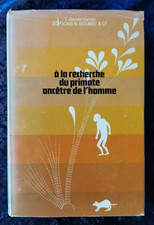 A la Recherche du primate ancêtre de l'homme - Genet-Varcin Boubée 1969 livre