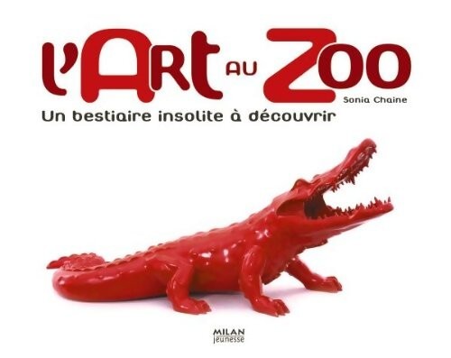Art zoo un - un, bestiaire