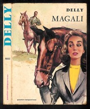 Delly : Magali " EditionsGautier-Languereau "