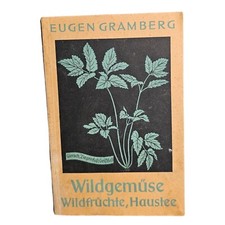 Légumes Sauvages Fruits Sauvages Livre De Conseils Sur Les Tisanes 1942