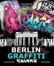 Berlin graffiti colorz - berlin, graffiti: