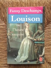 Livre roman Louison, ou, L'heure exquise de Fanny Deschamps