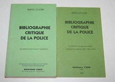 LE CLERE (Marcel) - Bibliographie critique de la police - 2 vol. 1991-2002