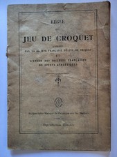 notice ancienne "REGLE du JEU DE  CROQUET" " (vers années 30)