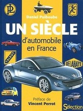 Un siècle dautomobile en