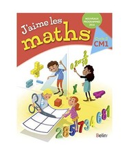 J'aime les maths manuel CM1