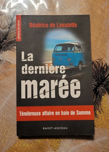 Dernière marée béatrice - dernière,