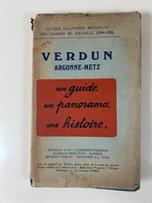 Verdun, Argonne, Metz 1914-1918/ Michelin, 1928 - Guide panorama histoire