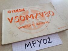 Manuel propriétaire Yamaha V50M V50 M V80 V 50 80 cyclo owner's manual éd.82