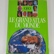 GEO - LE GRAND ATLAS DU MONDE Édition SOLAR PARIS 1987